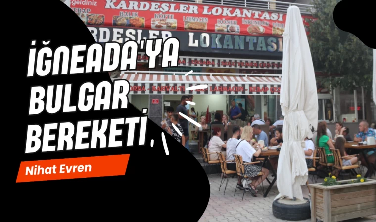 Bulgar Turistler İğneada'yı Sallıyor: Tatil Rüzgarı Eşliğinde Yoğun İlgi