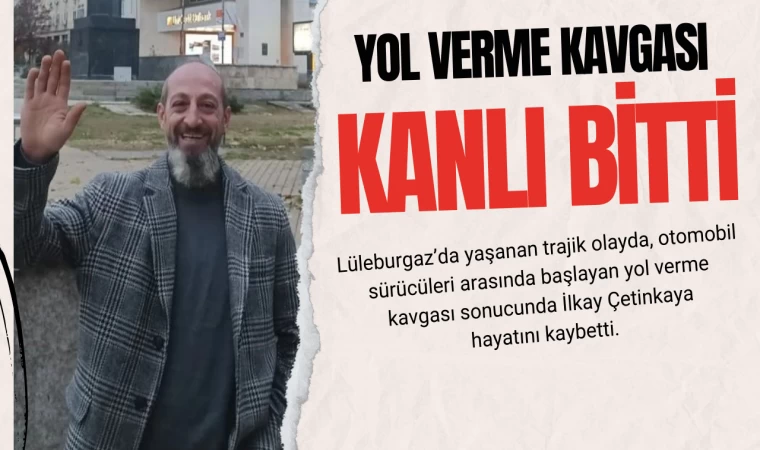 Yol Verme Kavgası Kanlı Bitti