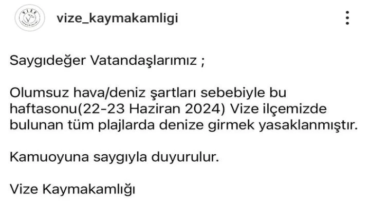 Vize Kaymakamlığı'ndan Denize Giriş Yasağı: Tüm Plajlar Kapatıldı