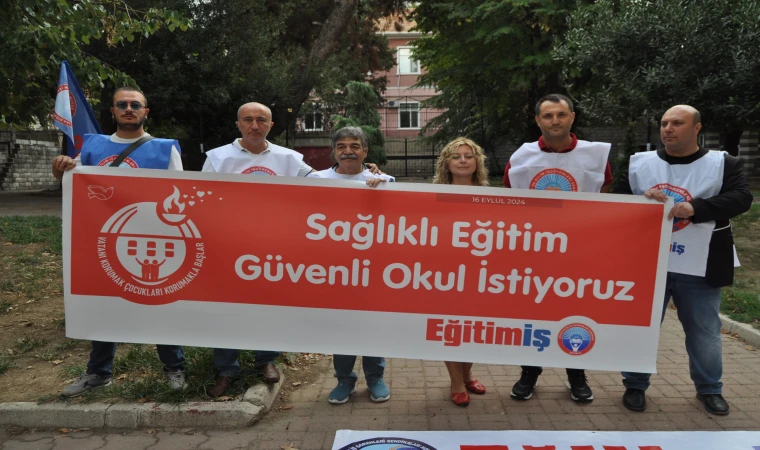 SAĞLIKLI EĞİTİM VE GÜVENLİ OKULLAR İSTİYORUZ