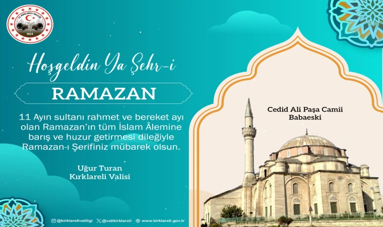 Kırklareli Valisi Turan'dan Ramazan Ayı Mesajı