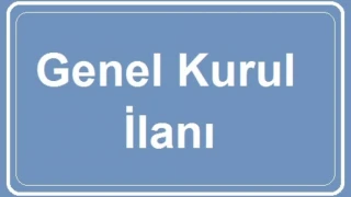 DEMİRKÖY KURS VE OKUL TALEBELERİNE YARDIM DERNEĞİ OLAĞAN GENEL KURUL TOPLANTISINA DAVET